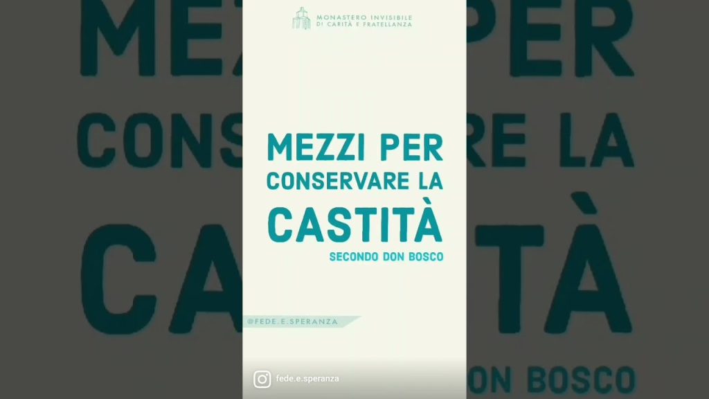 , Youtube (Castità): Chasteté: 4 moyens simples pour le préserver selon Don Bosco #Shorts