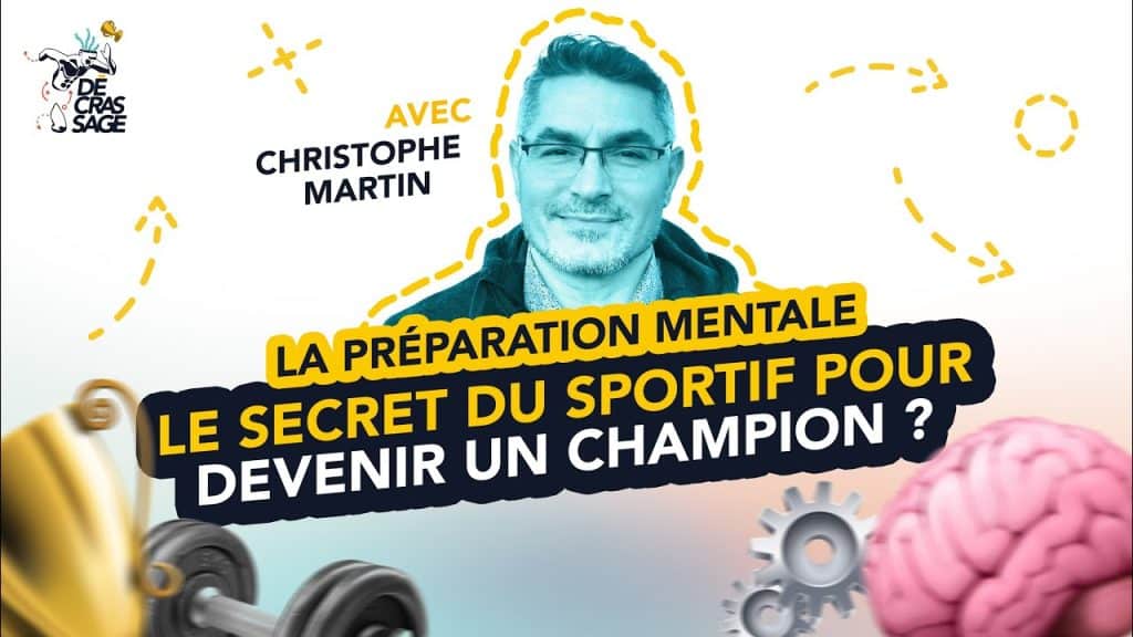 , Youtube (préparation mentale football): Tout est mental ! avec Christophe Martin, coach mental pour sportifs et chefs d’entreprises