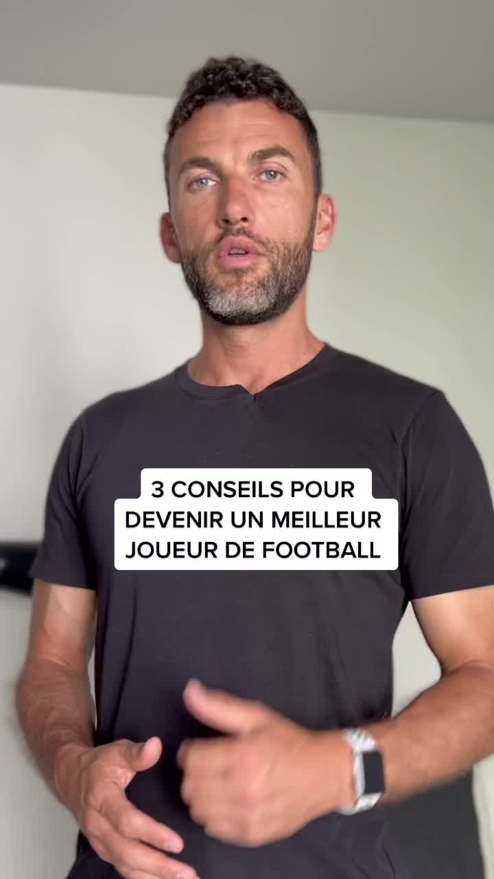 , Tiktok (préparation mentale football): Trois conseils pour structurer son mental et progresser au football. Donne tes