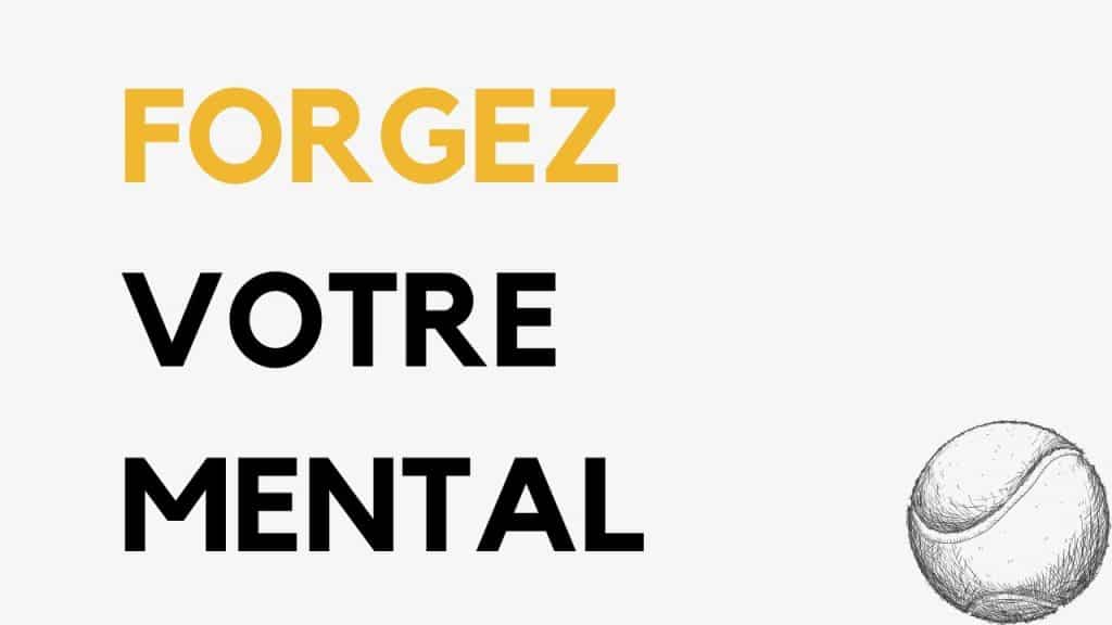 , préparation mentale tennis; Tennis 3 exercices de préparation mentale pour la compétition