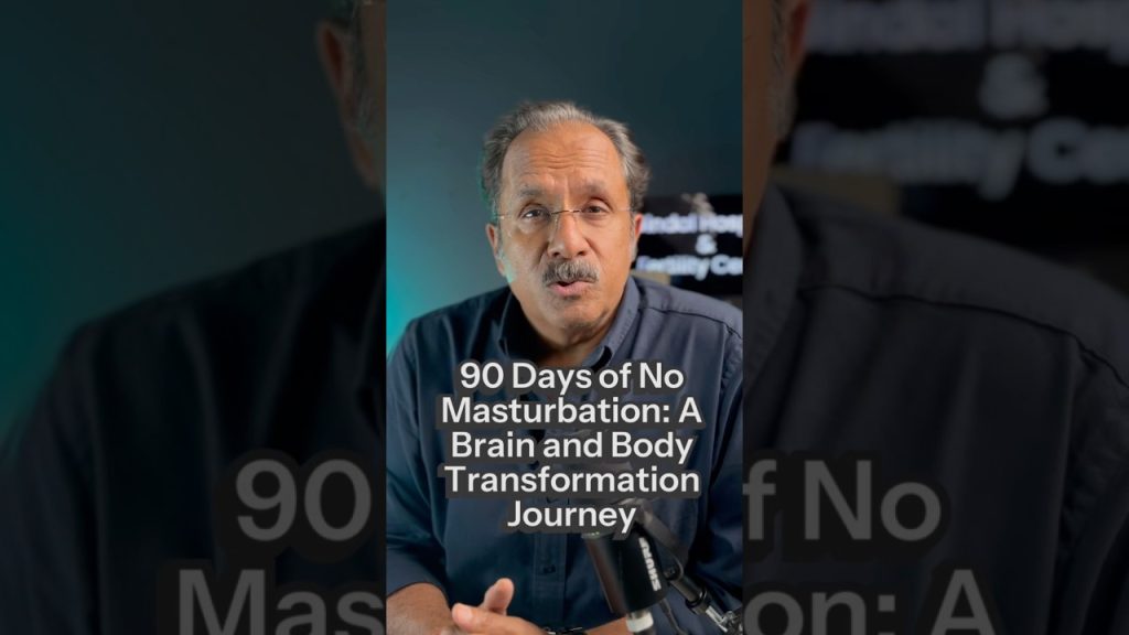 , masturbate; 90 jours sans masturbation : un voyage de transformation du cerveau et du corps
