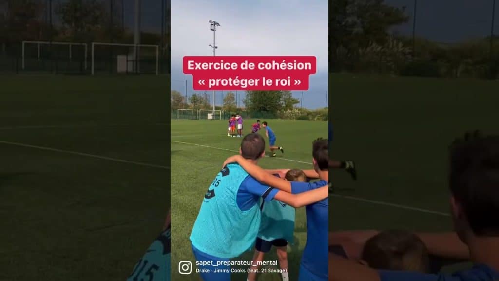 , Youtube (préparation mentale football): Exercice de cohésion « protéger le roi » (ASFAC)