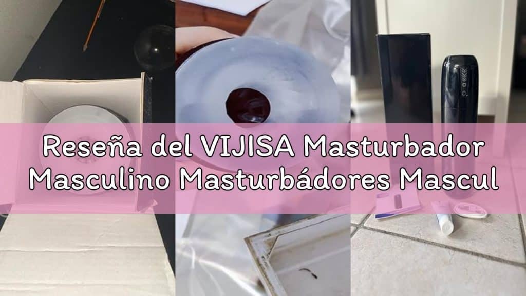 , masturbador,Examen du masturbateur masculin VIJISA Masturbateurs masculins réels, masturbateur masculin à aspiration Ele
sur Youtube