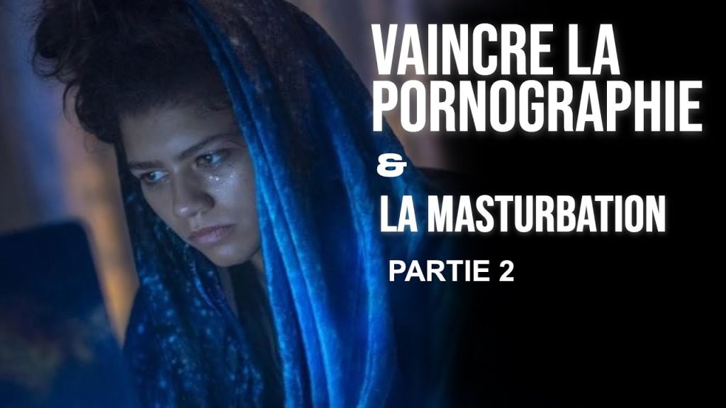 , VAINCRE LA PORNOGRAPHIE & LA MASTURBATION PART 2
sur Youtube