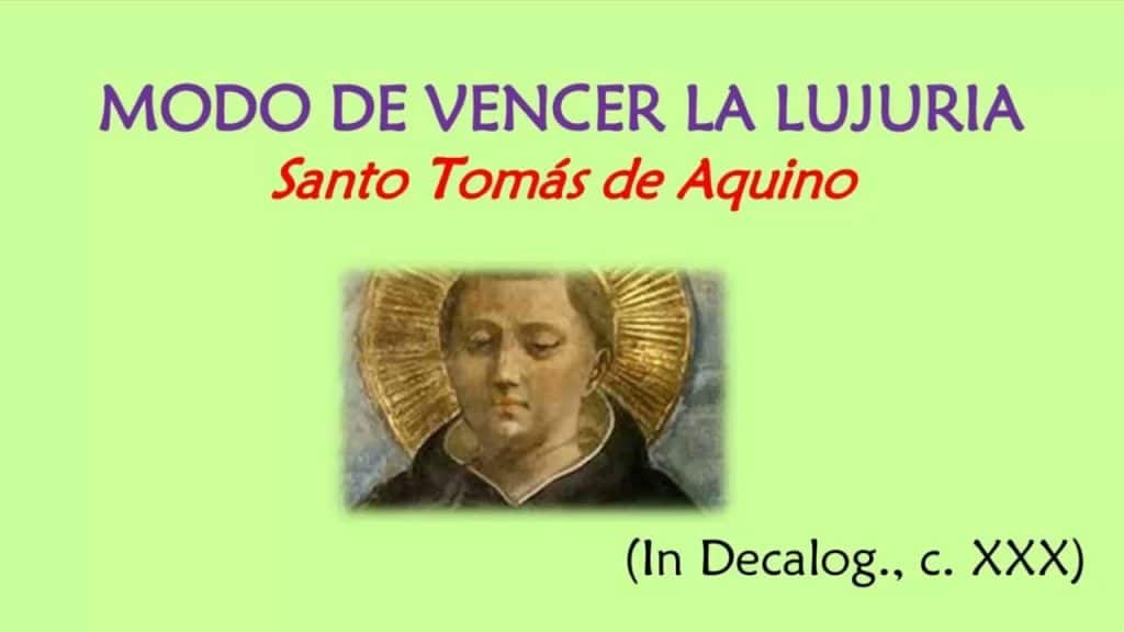 , castidad; Comment vaincre la luxure selon saint Thomas d’Aquin #chasteté #luste #purité