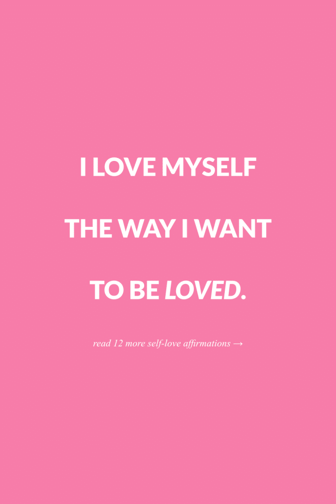 , Pinterest (自己愛): One Self-Love Affirmation Everyone Needs to Hear