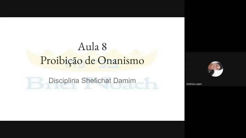 , onanismo; Aula 8 – Proibição de Onanismo